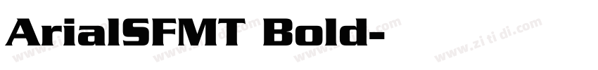 ArialSFMT Bold字体转换